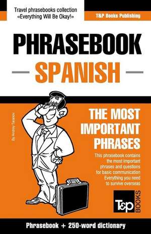 English-Spanish Phrasebook and 250-Word Mini Dictionary de Andrey Taranov