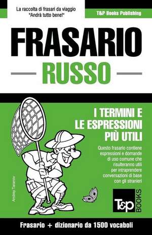 Frasario Italiano-Russo E Dizionario Ridotto Da 1500 Vocaboli de Andrey Taranov