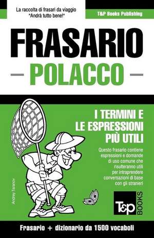 Frasario Italiano-Polacco e dizionario ridotto da 1500 vocaboli de Andrey Taranov