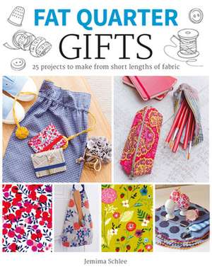 Fat Quarter: Gifts de J Schlee