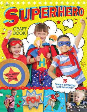 Superhero Craft Book, The de L Minter