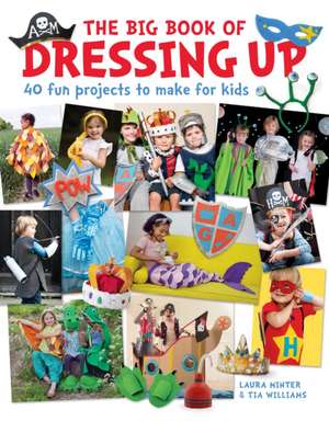 Big Book of Dressing Up, The de L Minter