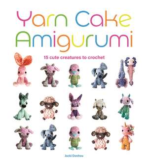 Yarn Cake Amigurumi de Jacki Donhou