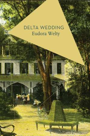 Delta Wedding de Eudora Welty