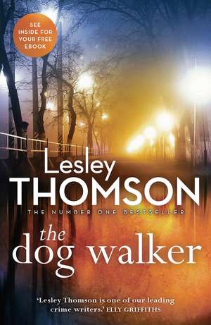 The Dog Walker de Lesley Thomson