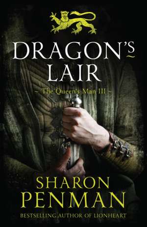 Dragon's Lair de Sharon Penman