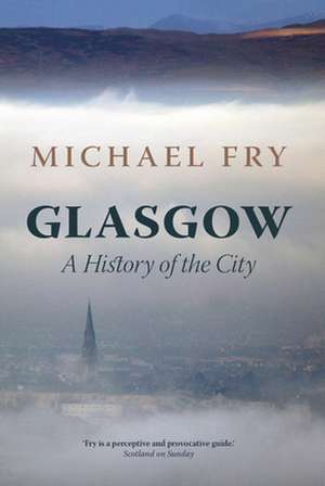 Glasgow de Michael Fry