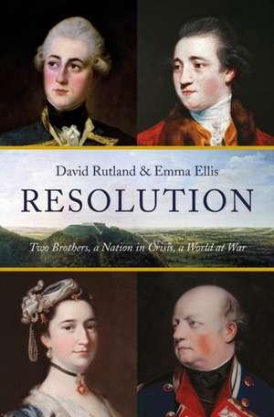 Resolution: Two Brothers. a Nation in Crisis. a World at War de David Rutland