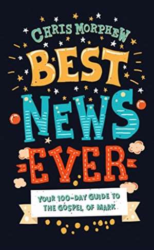 Best News Ever de Chris Morphew