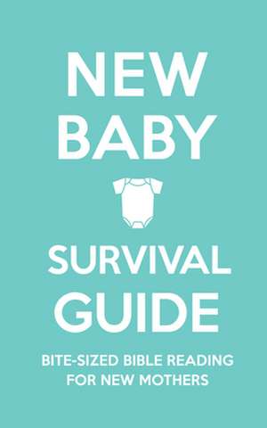 New Baby Survival Guide de Cassie Martin