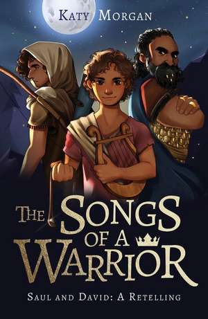 The Songs of a Warrior de Katy Morgan