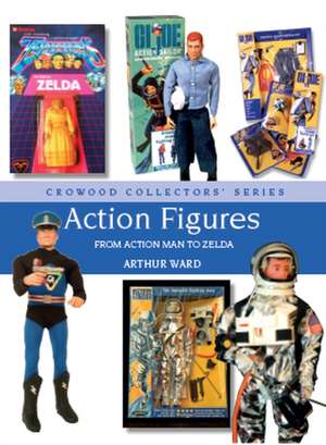 Action Figures de Arthur Ward