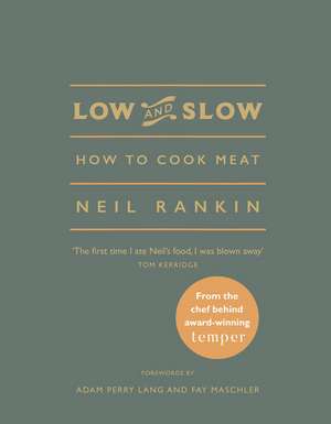 Low and Slow de Neil Rankin