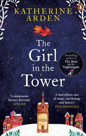 The Girl in The Tower de Katherine Arden