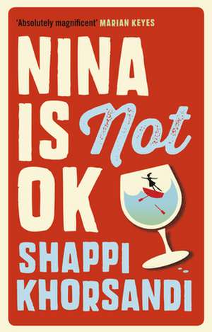 Nina is Not OK de Shaparak Khorsandi