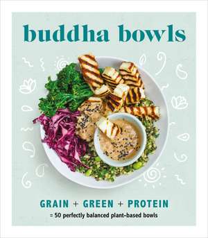 Buddha Bowls de Hannah Pemberton