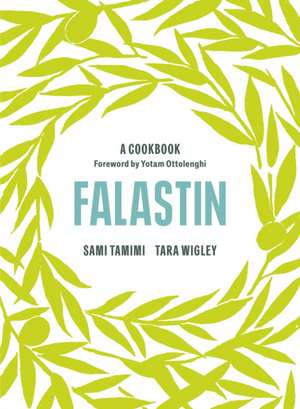 Falastin A Cookbook de Sami Tamimi