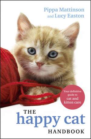 The Happy Cat Handbook de Lucy Easton