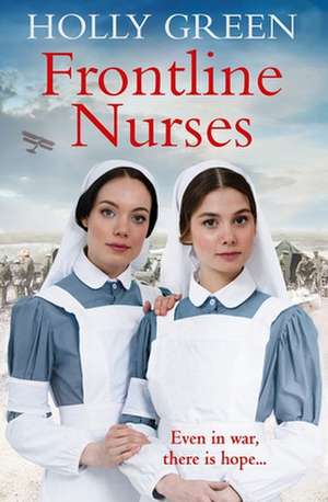 Frontline Nurses de Holly Green