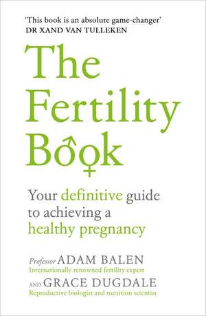 The Fertility Book de Adam Balen