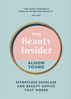 The Beauty Insider de Alison Young