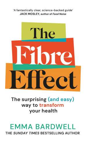 The Fibre Effect de Emma Bardwell