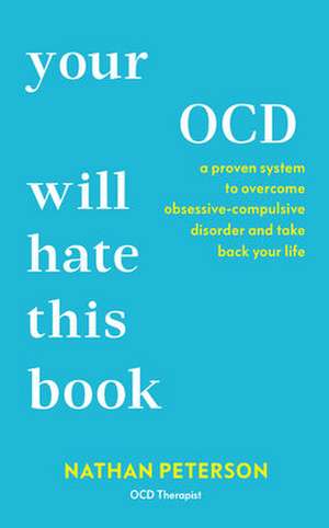 Your OCD Will Hate This Book de Nathan Peterson