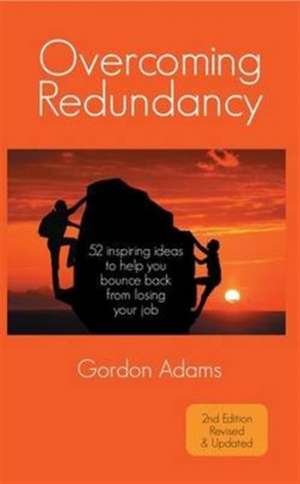 Overcoming Redundancy de Gordon Adams