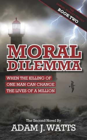 Moral Dilemma de Adam J. Watts