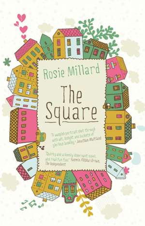 The Square de Rosie Millard