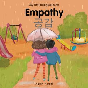 My First Bilingual Book-Empathy (English-Korean) de Patricia Billings