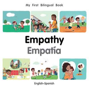 My First Bilingual Book-Empathy (English-Spanish) de Patricia Billings