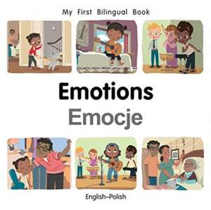 My First Bilingual Book-Emotions (English-Polish) de Patricia Billings