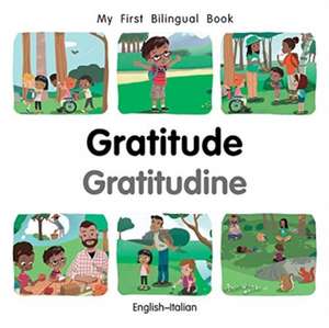 My First Bilingual Book-Gratitude (English-Italian) de Patricia Billings