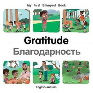 My First Bilingual Book-Gratitude (English-Russian) de Patricia Billings