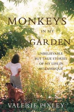 Monkeys in My Garden de Valerie Pixley