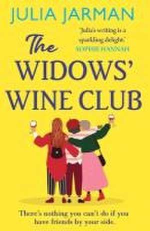 The Widows' Wine Club de Julia Jarman