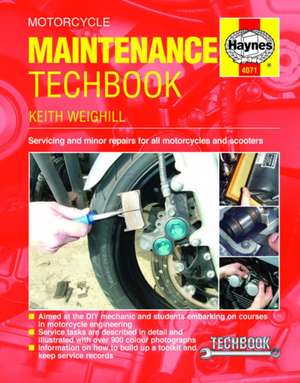 Motorcycle Maintenance Techbook de Keith Weighill