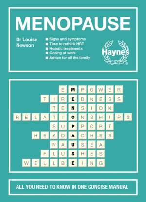 Menopause de Louise Newson Medical Writer Ltd