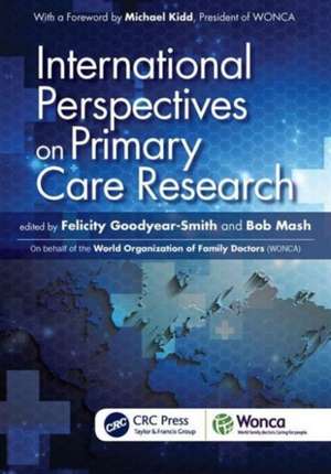 International Perspectives on Primary Care Research de Felicity Goodyear-Smith