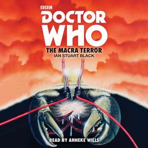 Black, I: Doctor Who: The Macra Terror de Ian Stuart Black