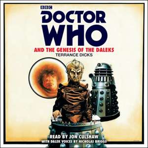 Doctor Who and the Genesis of the Daleks de Terrance Dicks