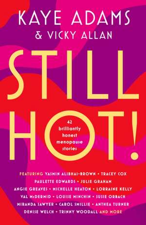 STILL HOT! de Kaye Adams