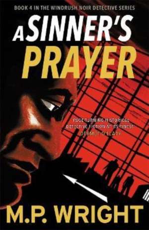 A Sinner's Prayer de M.P. Wright