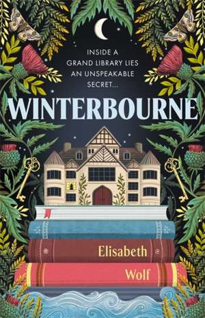 Winterbourne de Elisabeth Wolf