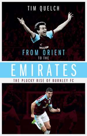 From Orient to the Emirates de Tim Quelch