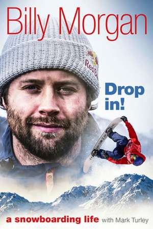 Drop In! de Billy Morgan