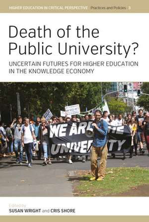 Death of the Public University? de Susan Wright