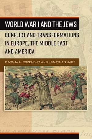 World War I and the Jews de Jonathan Karp