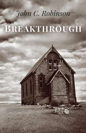 Breakthrough de John Robinson